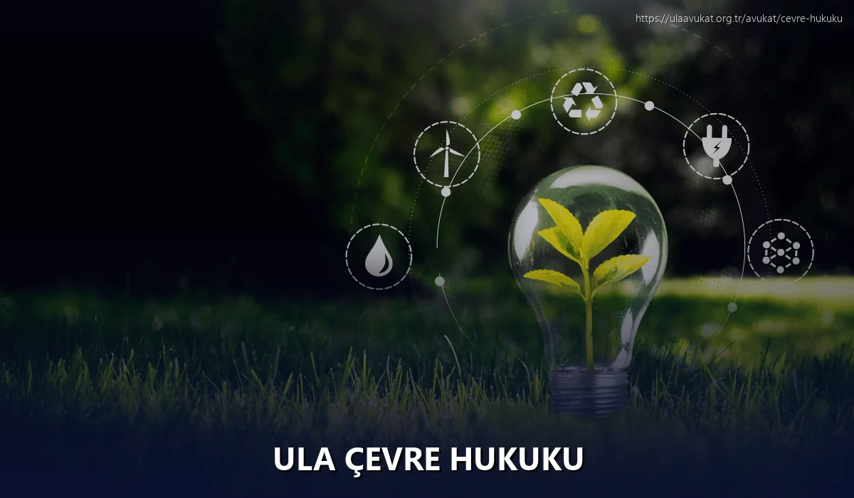 Ula Çevre Hukuku