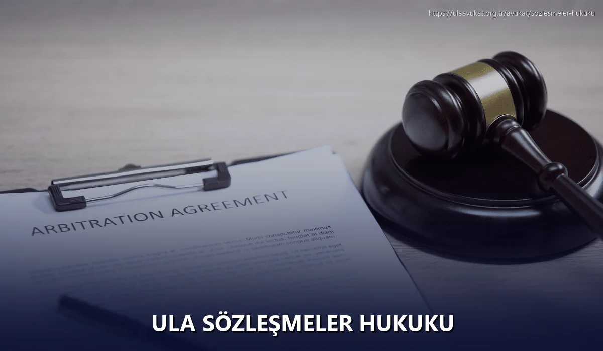 Ula Sözleşmeler Hukuku